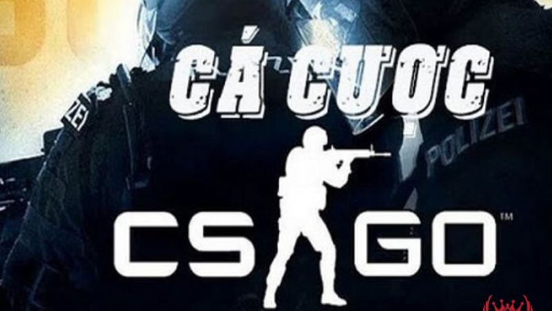 Cách cá cược CSGO hiệu quả