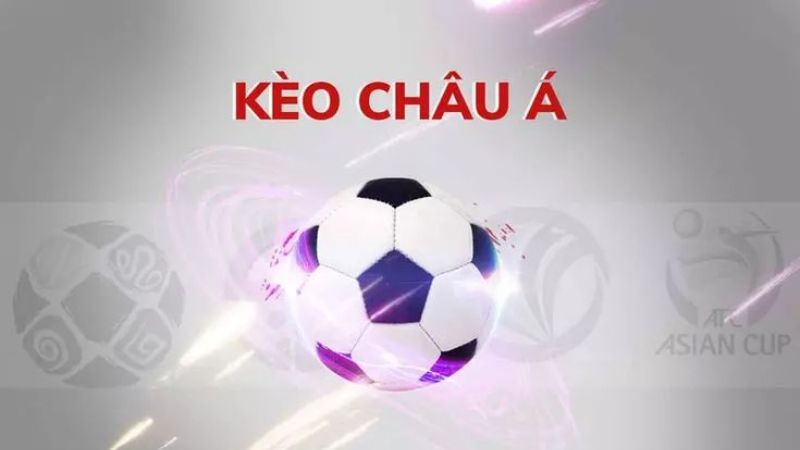 Cách đọc và hiểu kèo châu Á